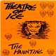 Theatre Of Ice - The Haunting